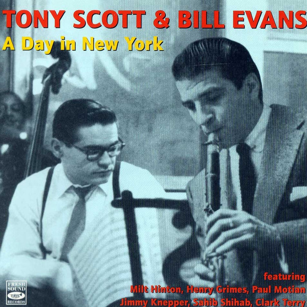 Tony Scott & Bill Evans – A Day In New York (1991, CD) - Discogs