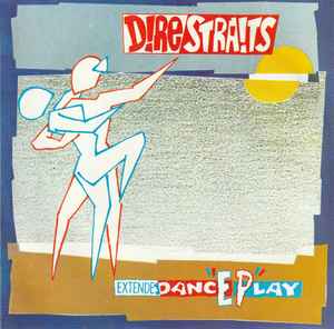 Dire Straits - ExtendeDancEPlay album cover