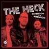 The Heck (3) - Detention / Attention