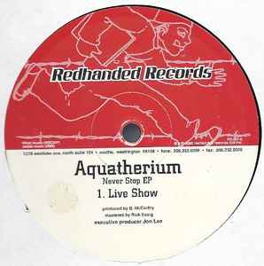Aquatherium - Never Stop EP