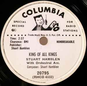 Stuart Hamblen - King Of All Kings / He Bought My Soul At Calvary album cover