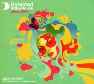 Defected In The House - Miami 2006 - Simon Dunmore