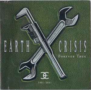 Earth Crisis - Forever True 1991-2001 album cover