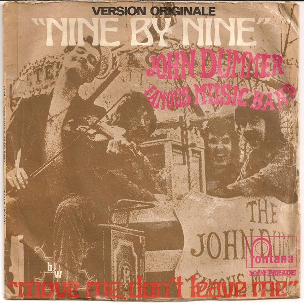 John Dummer's Famous Music Band - Nine By Nine | Releases | Discogs