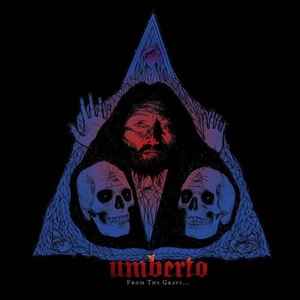 Umberto (3) - From The Grave... album cover