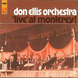 The Don Ellis Orchestra - 'Live' At Monterey! アルバムカバー
