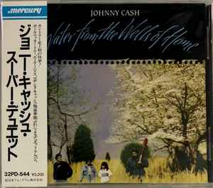 Johnny Cash - Water From The Wells Of Home album cover