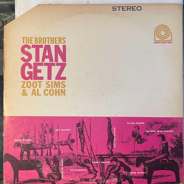 Stan Getz, Zoot Sims & Al Cohn – The Brothers (1964, Vinyl) - Discogs