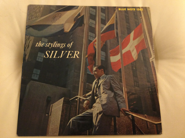 The Horace Silver Quintet – The Stylings Of Silver (1958, Vinyl 