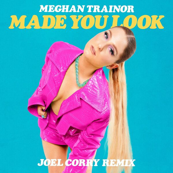 Made You Look (Remix) feat. Kim Petras Digital Single – Meghan Trainor Shop