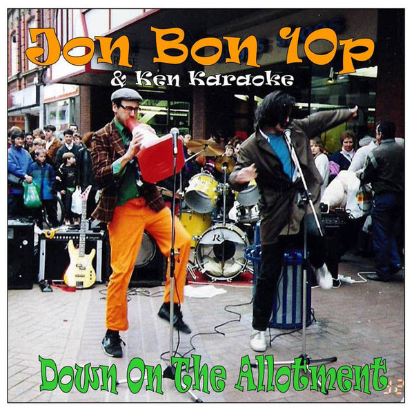 Album herunterladen Jon Bon 10p - Down On The Allotment
