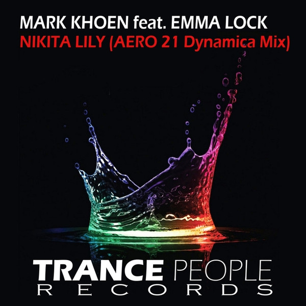 Album herunterladen Mark Khoen Feat Emma Lock - Nikita Lily AERO 21 Dynamica Mix