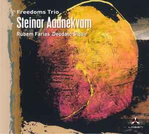 Steinar Aadnekvam - Freedoms Trio album cover