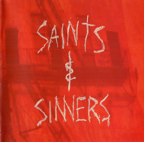 Saints & Sinners - Saints & Sinners (1992) (Lossless+MP3)