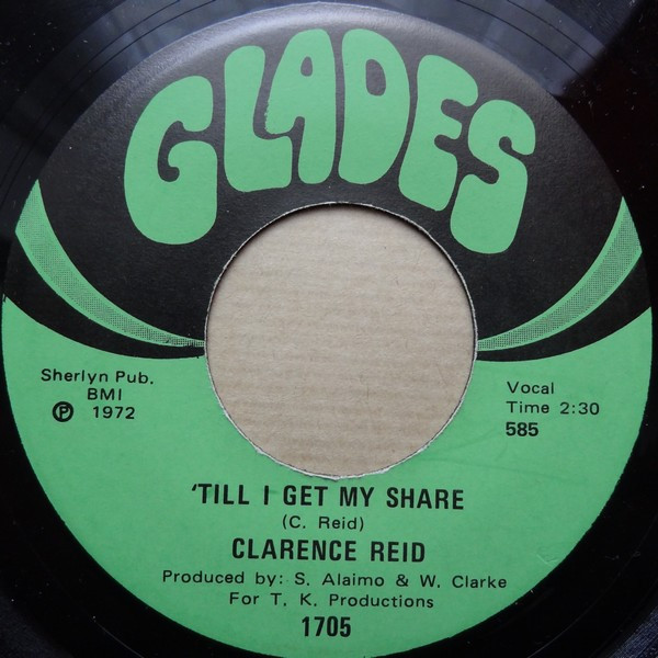 Clarence Reid – Till I Get My Share / With Friends Like These (Who 