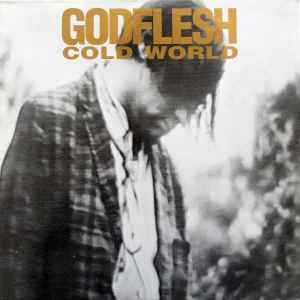 Cold World - Godflesh