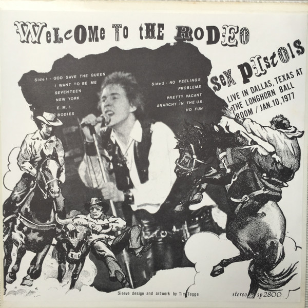 Sex Pistols – Welcome To The Rodeo (1978, Vinyl) - Discogs