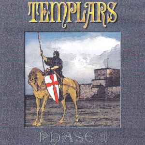 Templars* - Phase II