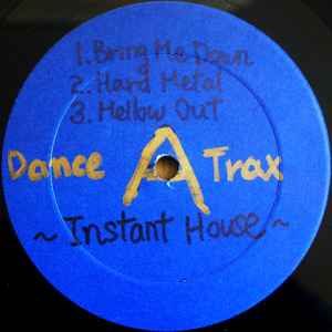 Instant House - Dance Trax EP