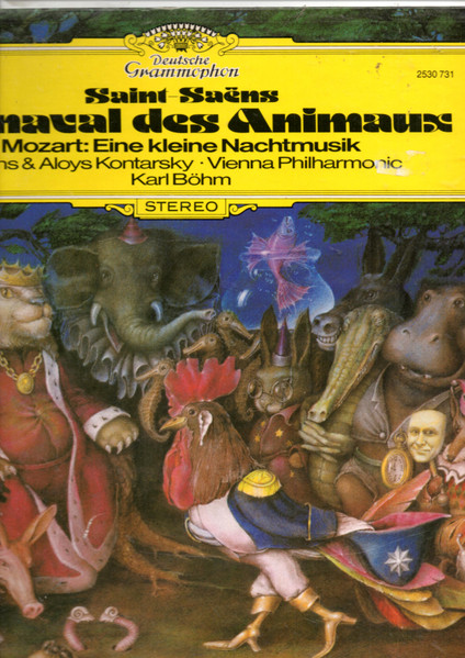 Saint-Saëns / Mozart / Alfons & Aloys Kontarsky, Vienna Philharmonic, Karl  Böhm – Carnaval Des Animaux / Eine Kleine Nachtmusik (1976, Vinyl) - Discogs