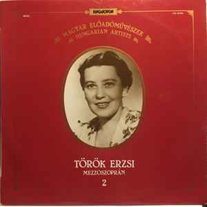 Erzsébet Török - Török Erzsi - Mezzoszoprán album cover