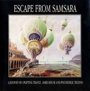 Various - Escape From Samsara album cover