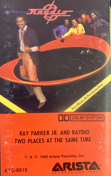 Ray Parker Jr. And Raydio - Two Places At The Same Time | Releases