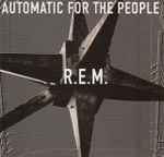 Cover of Automatic For The People, 1992-10-06, CD