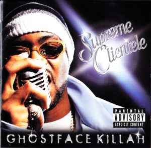 Ghostface Killah - Supreme Clientele album cover
