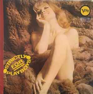 Various - Strictly For Playboys album cover