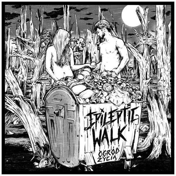 last ned album Epileptic Walk - Ogród Życia