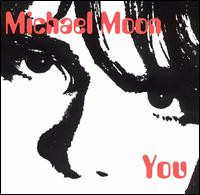 ladda ner album Michael Moon - You