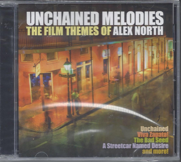 lataa albumi Alex North - Unchained Melodies The Film Themes Of Alex North