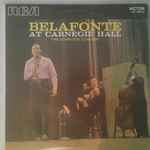 Cover of Belafonte At Carnegie Hall: The Complete Concert, 1972, Vinyl