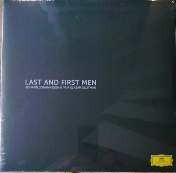 Jóhann Jóhannsson & Yair Elazar Glotman - Last And First Men