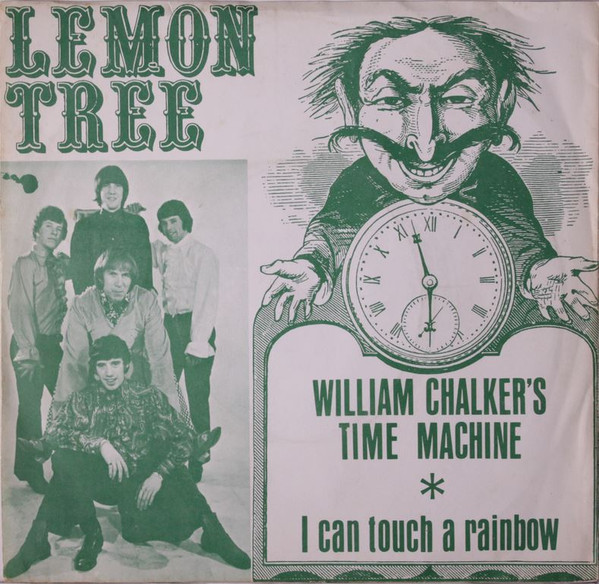 Lemon Tree – William Chalker's Time Machine (Vinyl) - Discogs