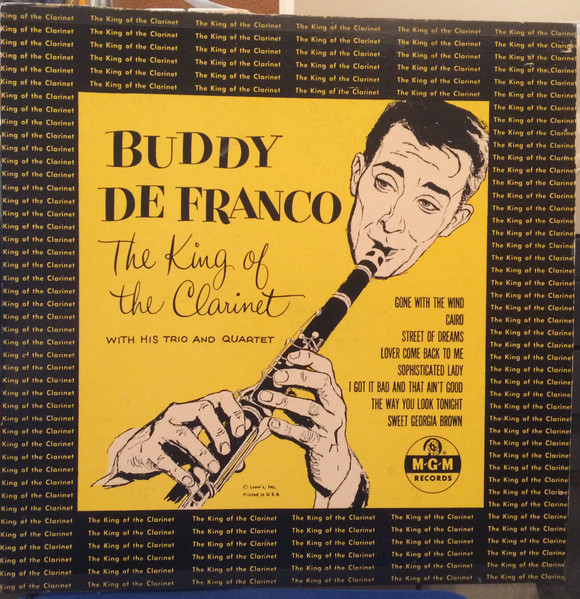 Buddy DeFranco – The King Of The Clarinet (1952, Vinyl) - Discogs