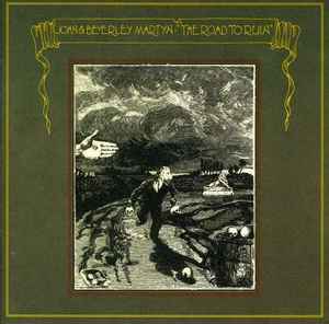 John & Beverley Martyn - The Road To Ruin album cover