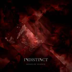 Indistinct - Reign Of Silence album cover
