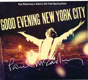 Good Evening New York City - Paul McCartney