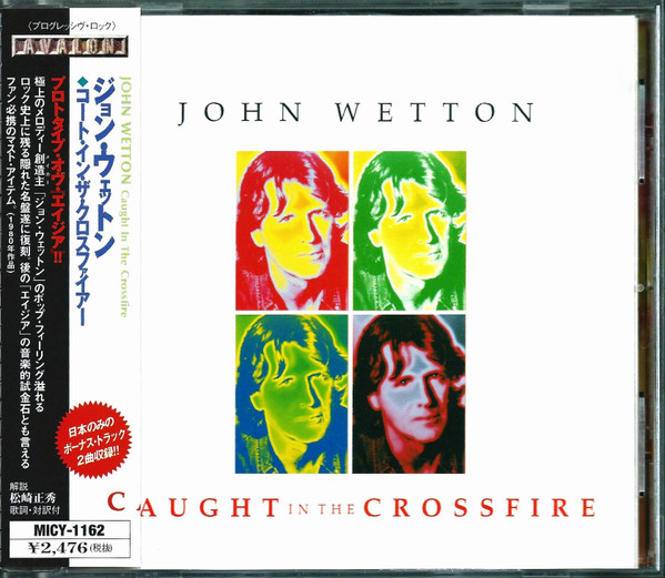 John Wetton - Caught In The Crossfire | Releases | Discogs