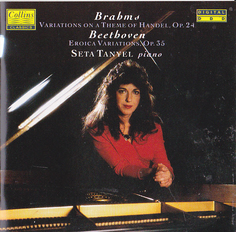 descargar álbum Brahms, Beethoven Seta Tanyel - Handel Variations Op 24 Eroica Variations Op 35