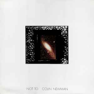 Not To - Colin Newman