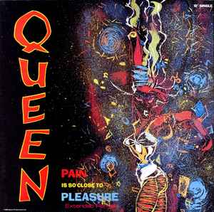 Queen - Pain Is So Close To Pleasure (Extended Remix)
