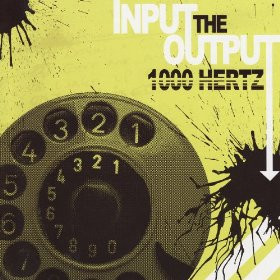 baixar álbum 1000 Hertz - Input The Output