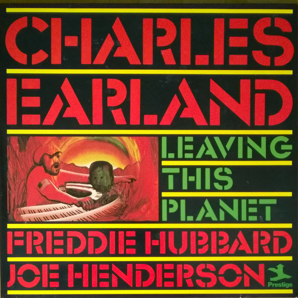 Charles Earland – Leaving This Planet (1974, Vinyl) - Discogs