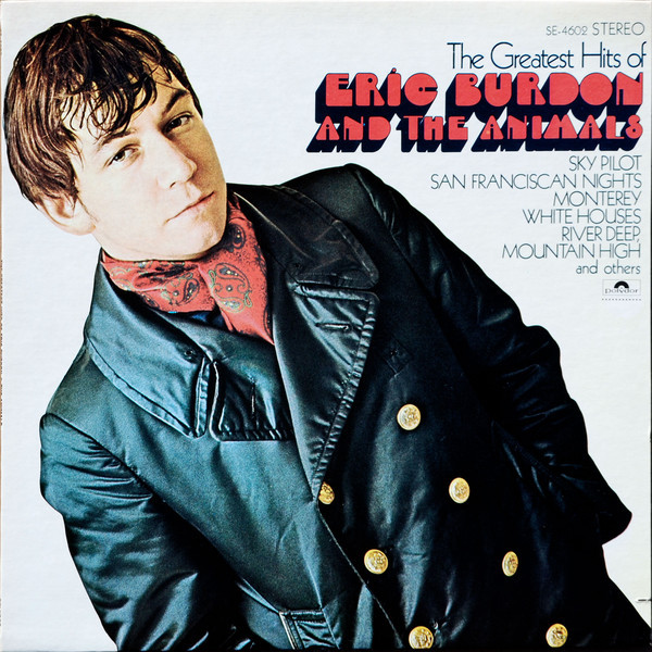 The Greatest Hits Of Eric Burdon And The Animals