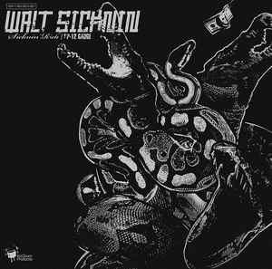 $icknin' Rich / SP-12 Gauge - Walt Sicknin