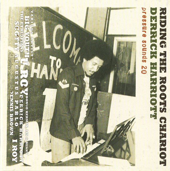 Derrick Harriott – Riding The Roots Chariot (1998, CD) - Discogs
