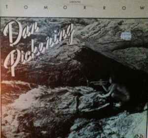 Dan Pickering - (Look Out For) Tomorrow  album cover